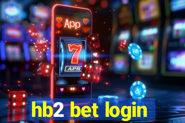 hb2 bet login